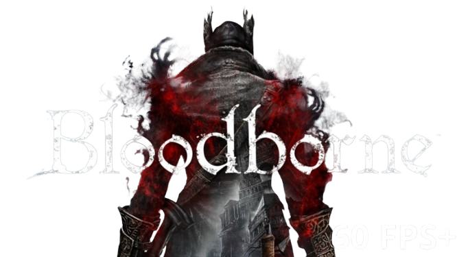 Bloodborne 60fps